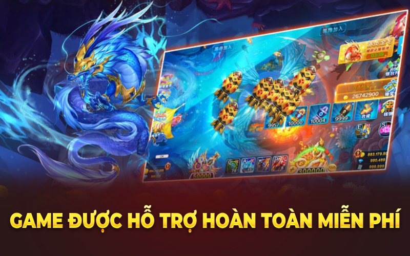 Game được hỗ trợ hoàn toàn miễn phí