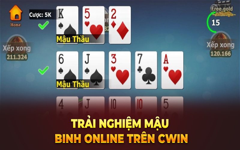 Trải nghiệm mậu binh online trên Cwin